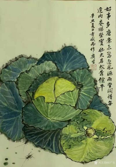 石广生日记-国画花鸟画《圆白菜》辛丑年夏日石广生有感而作；附装裱效果图；
周末买菜做饭，看【图1】